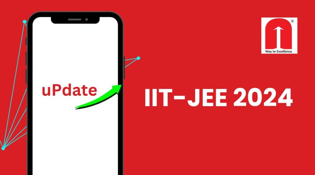 IIT-JEE 2024 Update